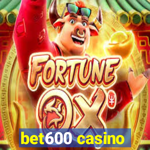 bet600 casino